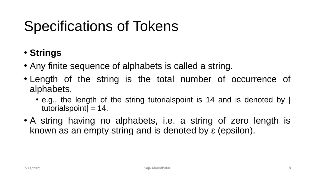 Lexical analyser phase Saja Almodhafar 7/11/2021 3 - slide 8 of 12