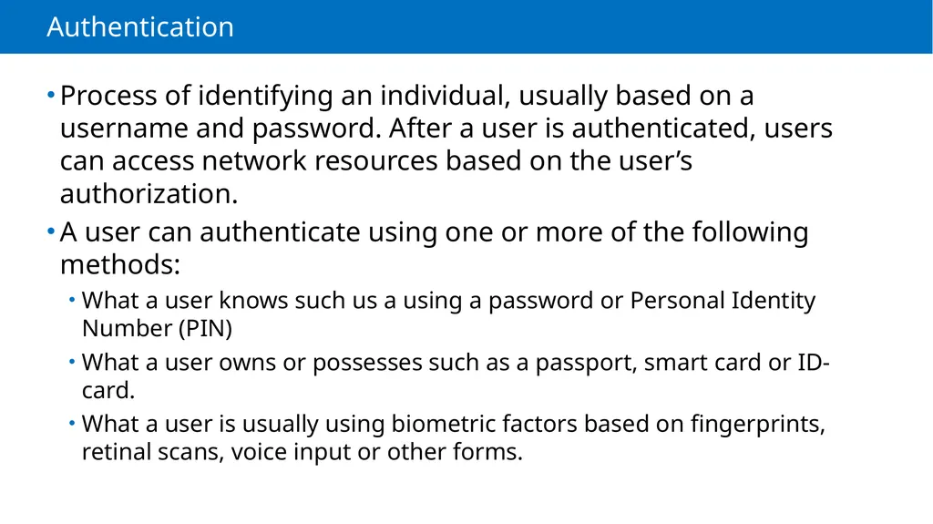 Module 2 Authentication, Authorization and - slide 4 of 36