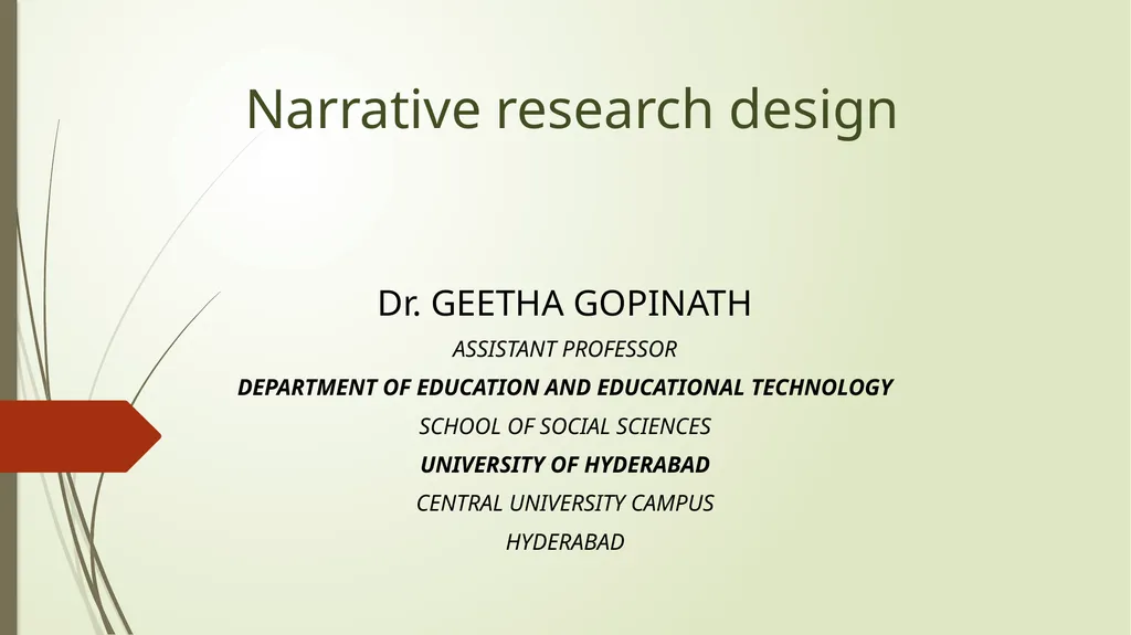 WELCOME Narrative research design Dr. GEETHA - slide 2 of 20