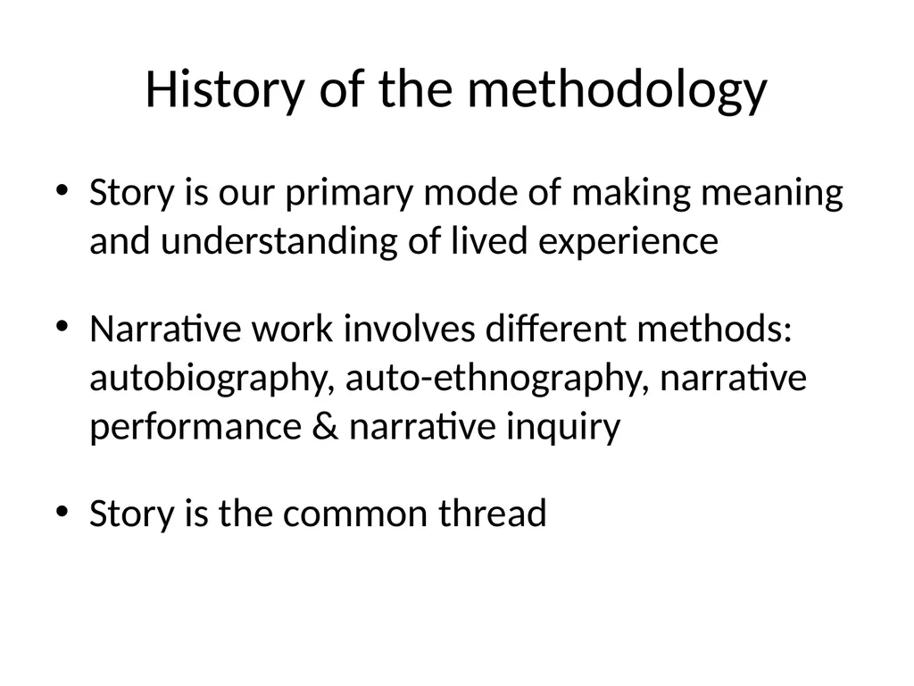 Chapter 10 Narrative research Lewis P and Adney R. - slide 4 of 30