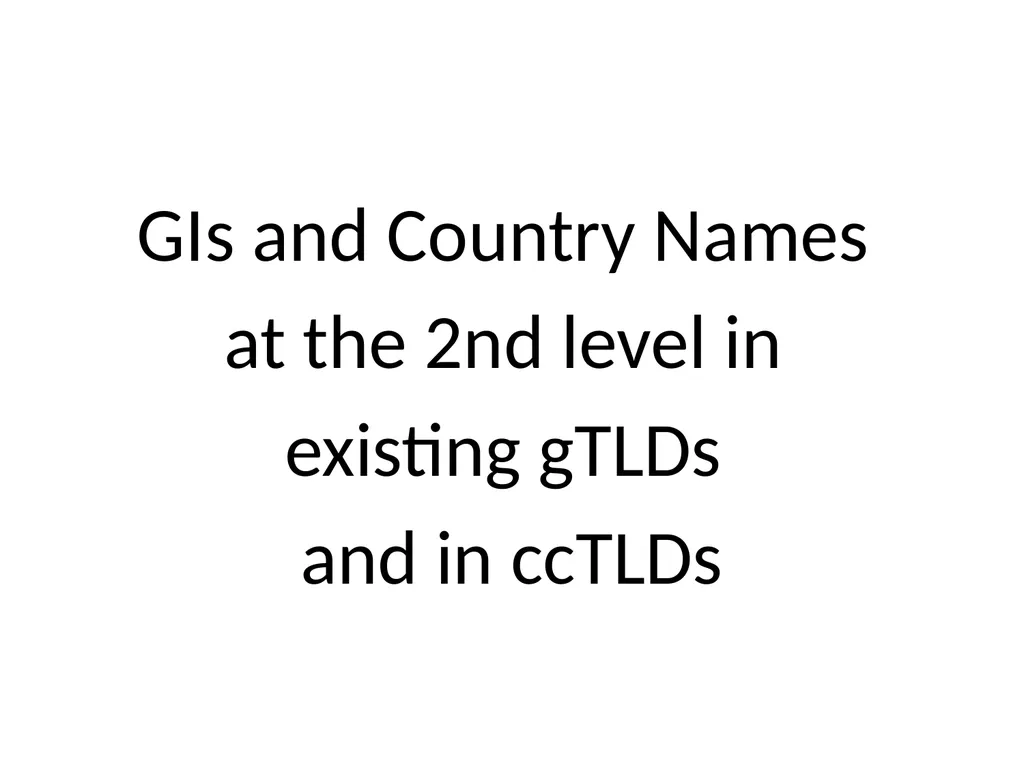 Overview of Geographical Indication (GI) and - slide 3 of 4