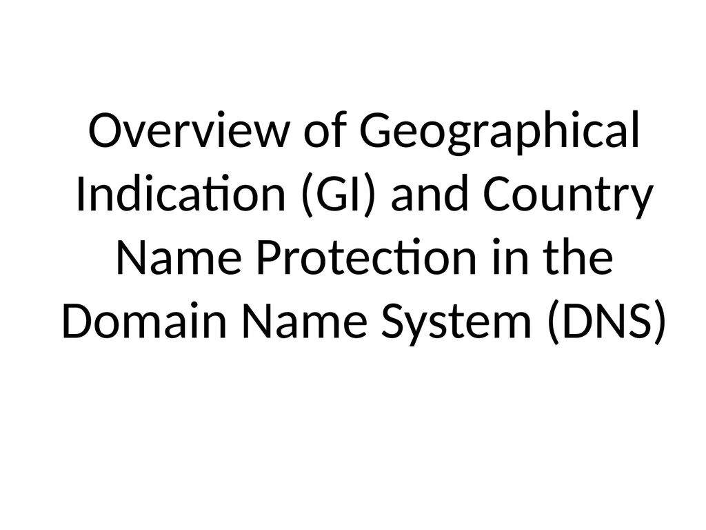 Overview of Geographical Indication (GI) and - slide 1 of 4