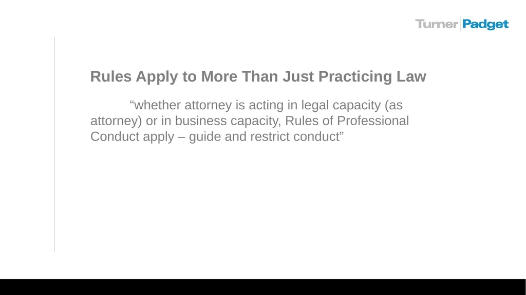 Ethics Issues For In-house Counsel: A Square Peg - slide 6 of 23