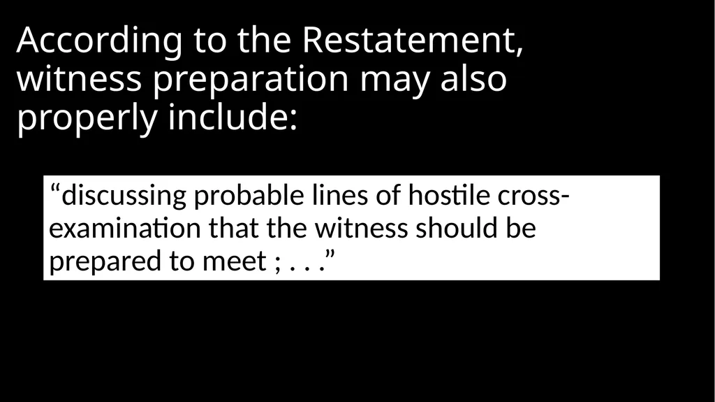 Ethical Issues in Preparing and Questioning - slide 38 of 73