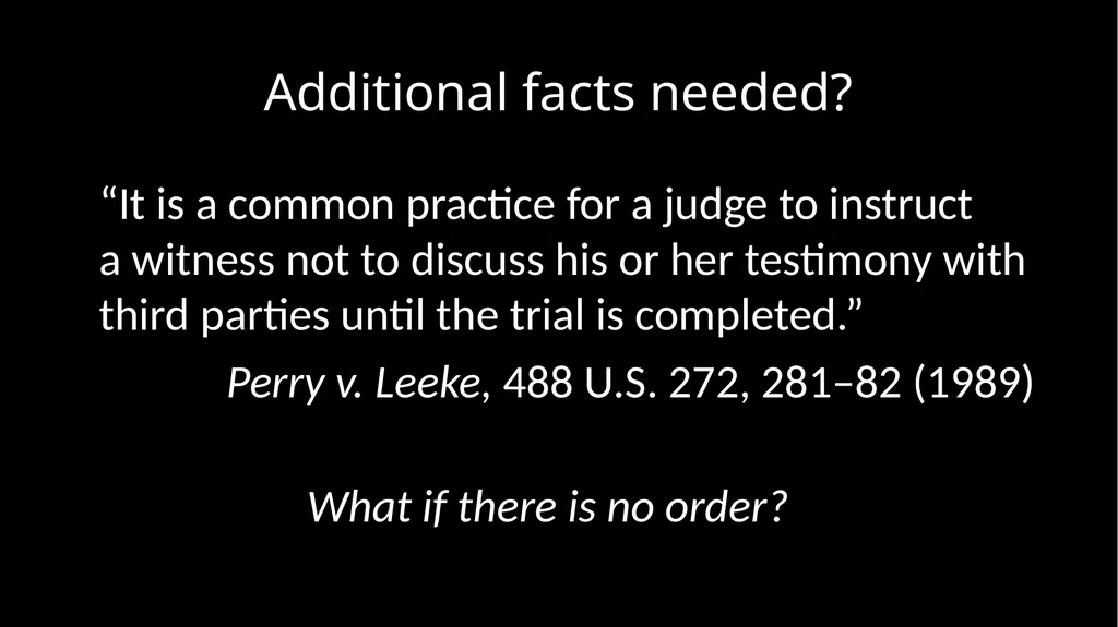 Ethical Issues in Preparing and Questioning - slide 62 of 73