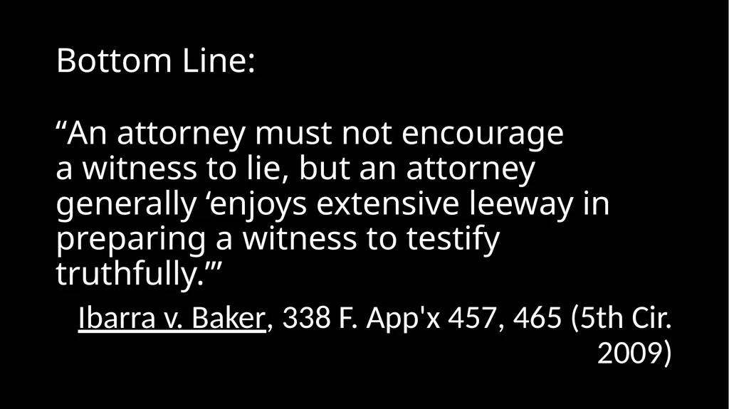 Ethical Issues in Preparing and Questioning - slide 57 of 73