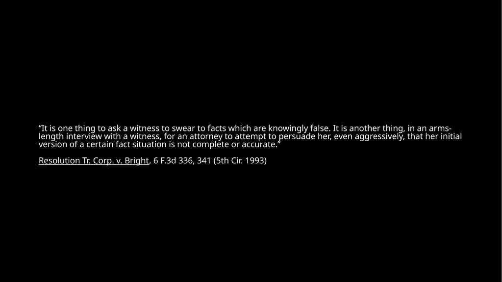 Ethical Issues in Preparing and Questioning - slide 51 of 73