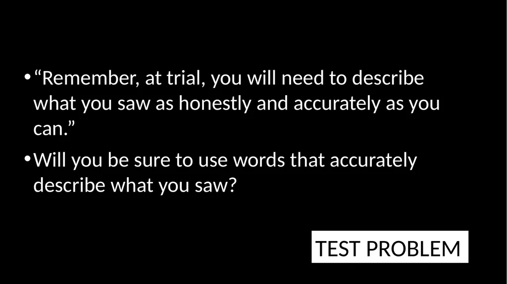 Ethical Issues in Preparing and Questioning - slide 26 of 73