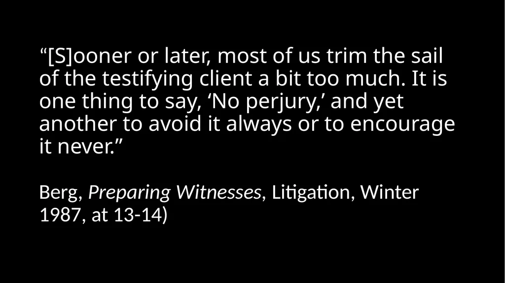 Ethical Issues in Preparing and Questioning - slide 12 of 73