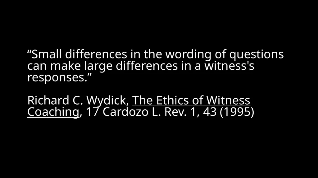 Ethical Issues in Preparing and Questioning - slide 56 of 73