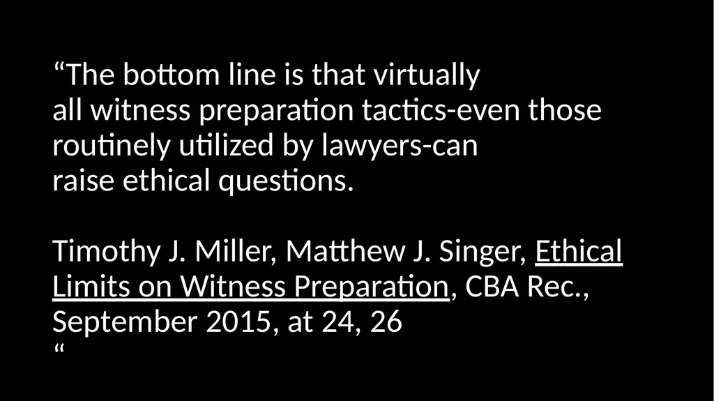 Ethical Issues in Preparing and Questioning - slide 41 of 73