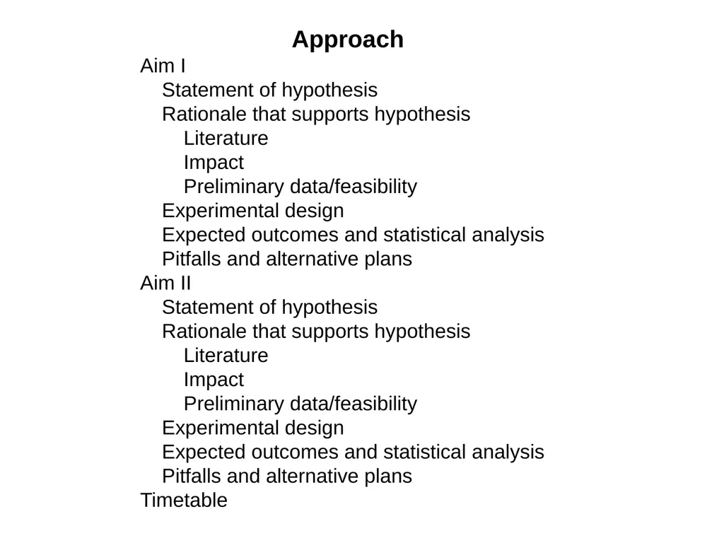 NIH Grant Proposal Preparation: R01, R21, R03, K - slide 21 of 36