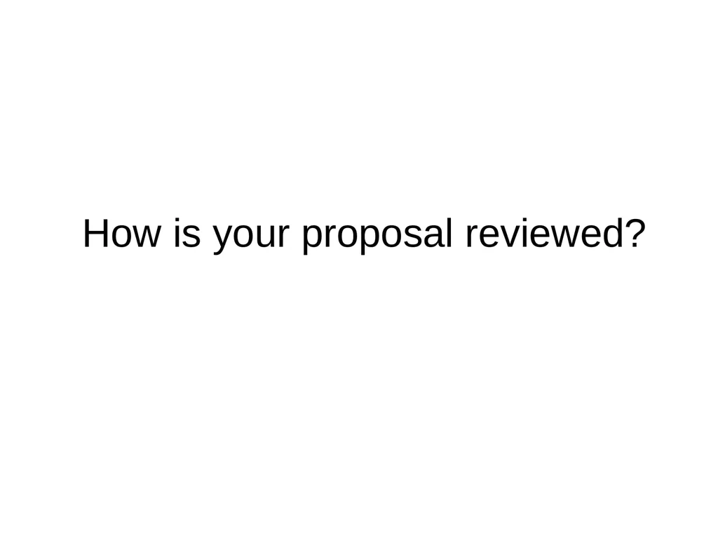 NIH Grant Proposal Preparation: R01, R21, R03, K - slide 23 of 36