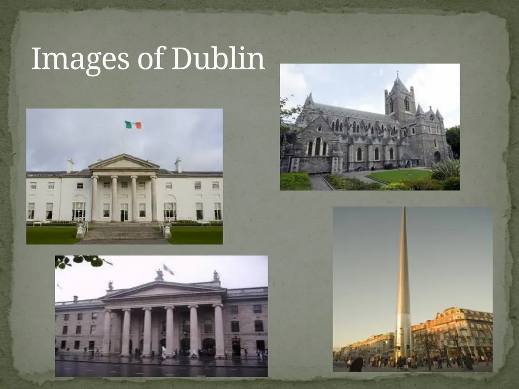Ireland IRELAND The capital of Ireland is Dublin. - slide 3 of 13