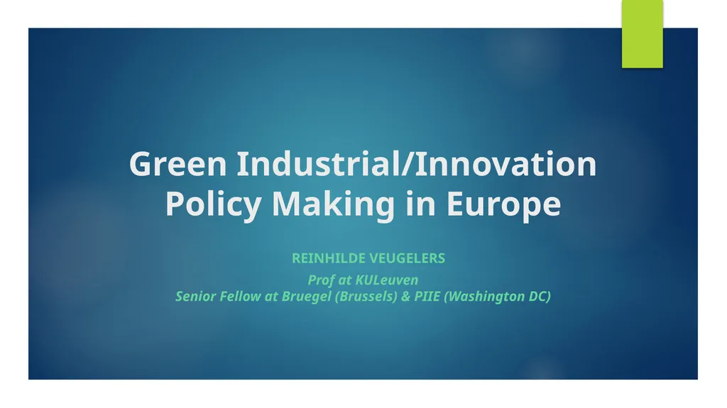 Green Industrial/Innovation Policy Making in - slide 1 of 13
