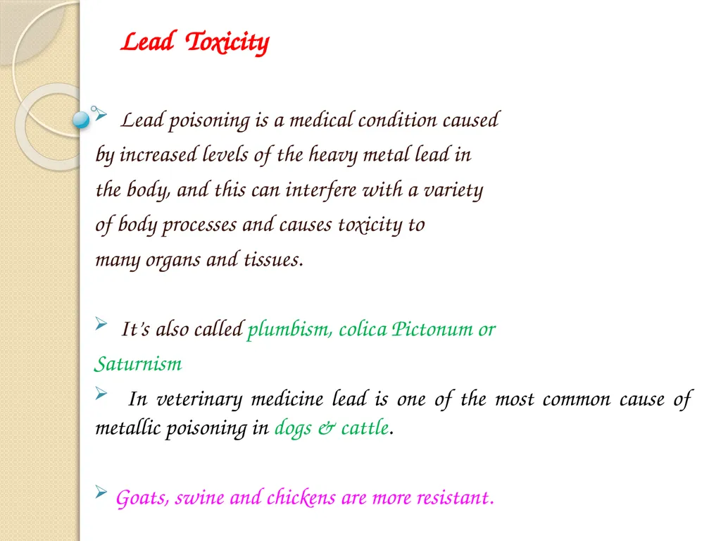 Heavy Metal Toxicity (Lead) Presented by:- - slide 3 of 14