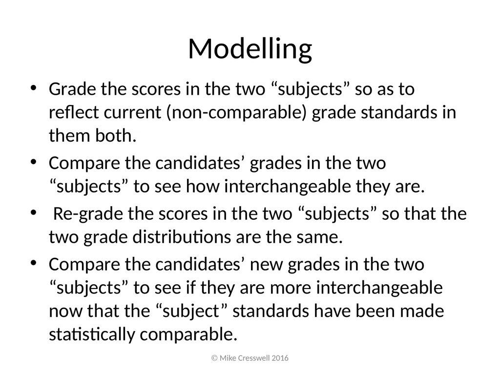 Putting subject comparability “right” is not - slide 7 of 13