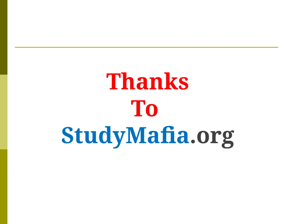 StudyMafia.Org Submitted To: Submitted By: - slide 21 of 21