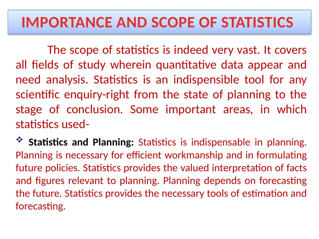 Statistics – AN INTRODUCTION RAKESH GOEL - slide 5 of 11