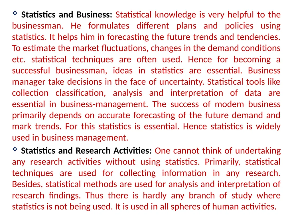 Statistics – AN INTRODUCTION RAKESH GOEL - slide 7 of 11