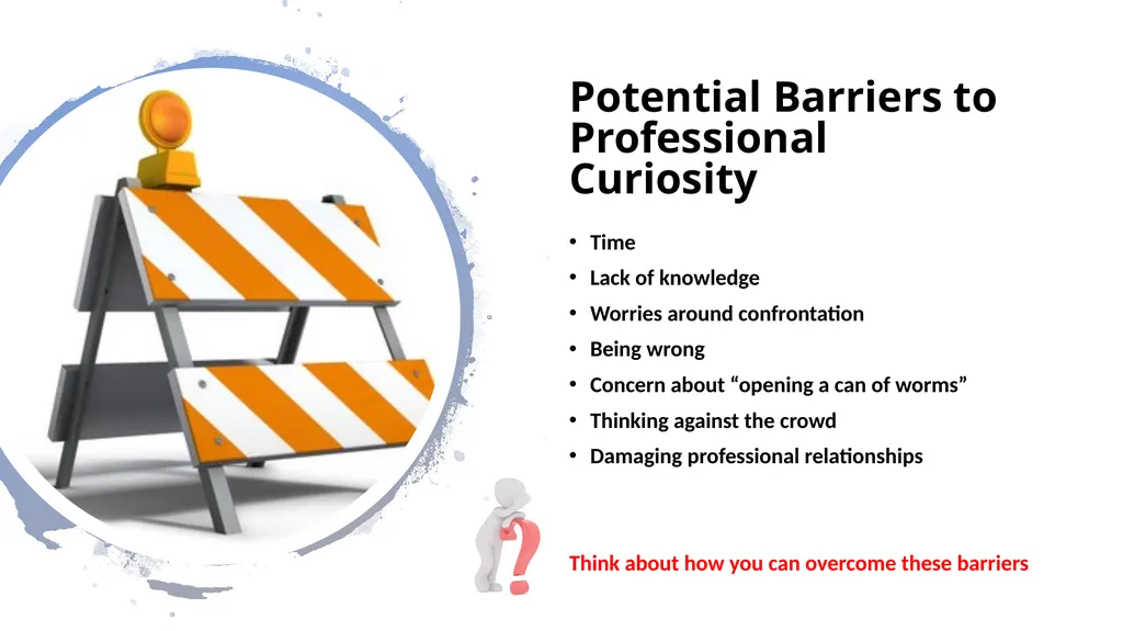 Professional Curiosity 7-minute slides What does - slide 3 of 5