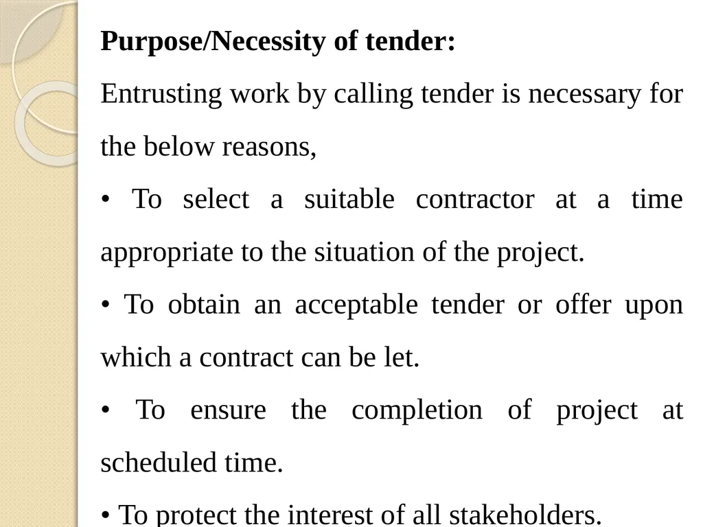 Module 2 TENDER AND ITS PROCESS Subject Name: - slide 13 of 25