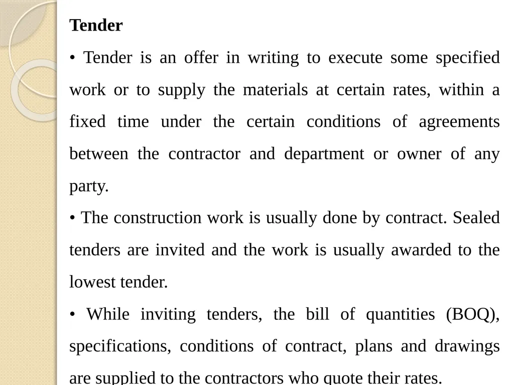 Module 2 TENDER AND ITS PROCESS Subject Name: - slide 11 of 25
