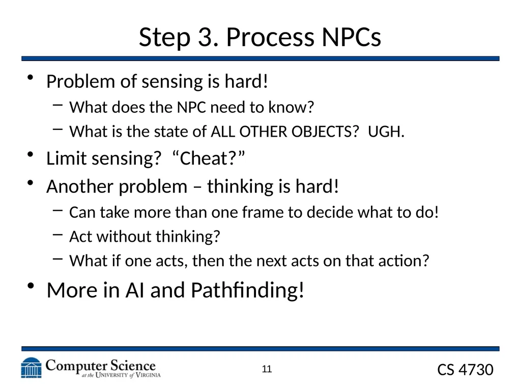 Game Architecture CS 4730 – Computer Game Design - slide 11 of 27
