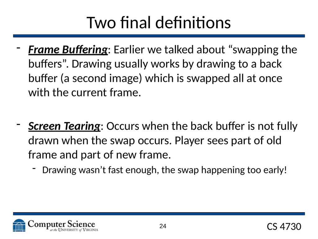 Game Architecture CS 4730 – Computer Game Design - slide 24 of 27