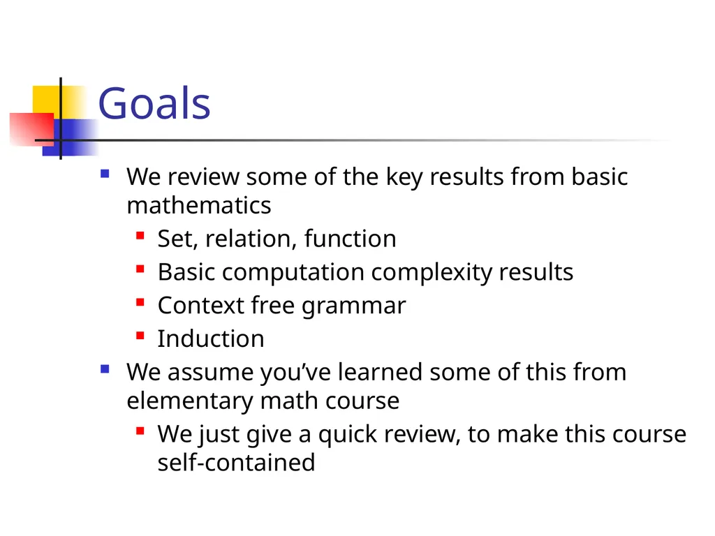 Mathematical foundation Formal Methods Foundation - slide 2 of 17
