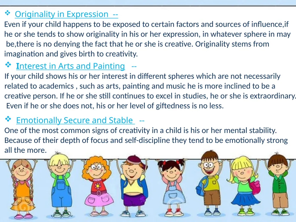 CREATIVE CHILDREN INTRODUCTION OF CREATIVITY - slide 9 of 18