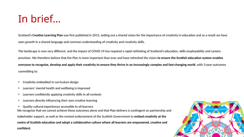 A fresh look at Scotland’s Creative Learning Plan - slide 2 of 9