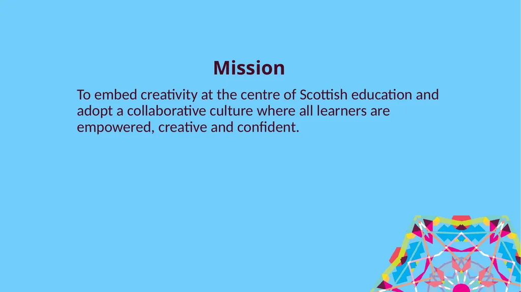 A fresh look at Scotland’s Creative Learning Plan - slide 8 of 9