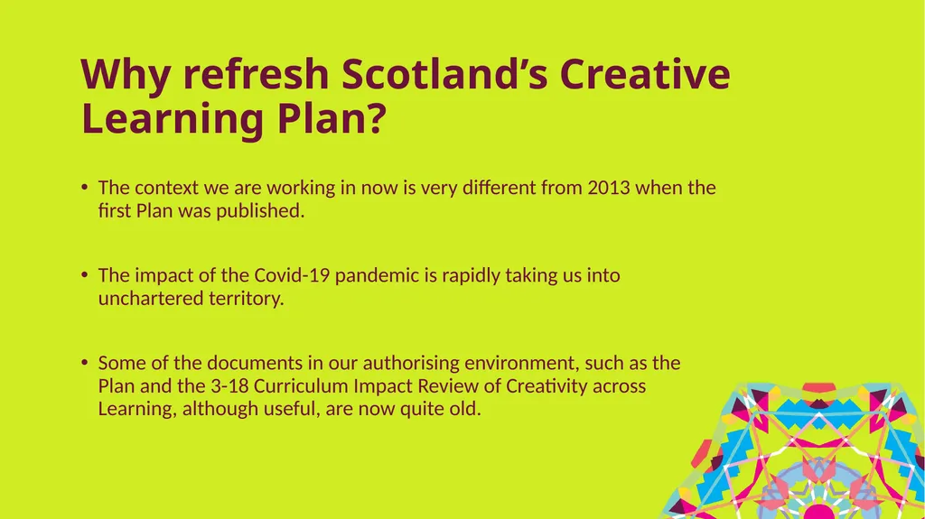 A fresh look at Scotland’s Creative Learning Plan - slide 3 of 9