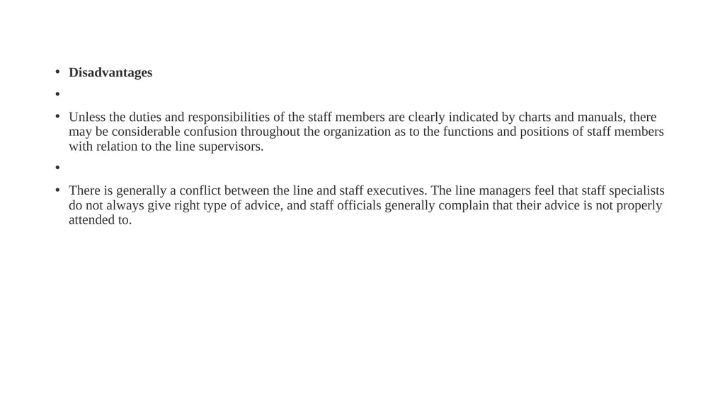 LINE AND STAFF AUTHORITY In an organization, the - slide 5 of 5