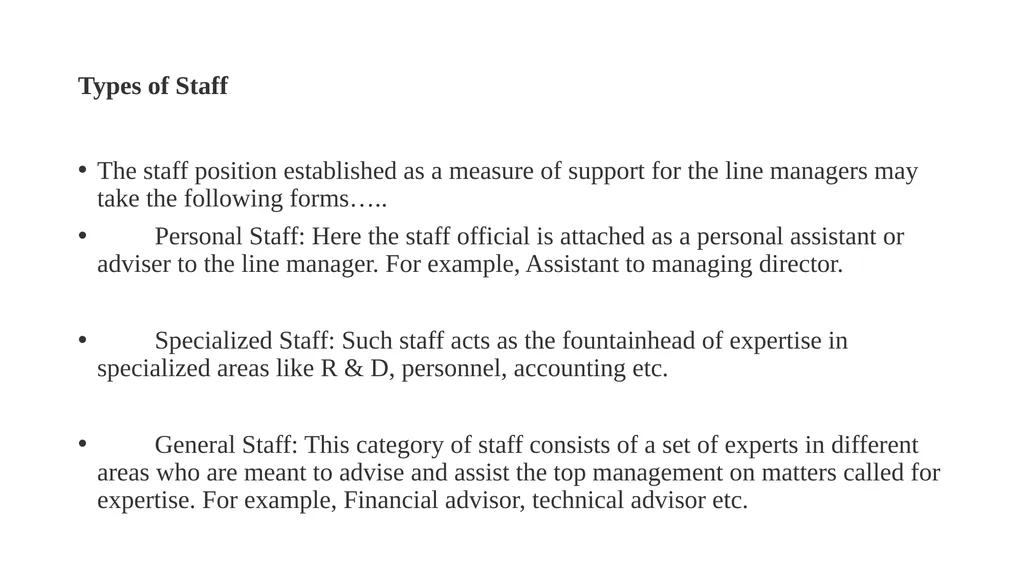 LINE AND STAFF AUTHORITY In an organization, the - slide 2 of 5
