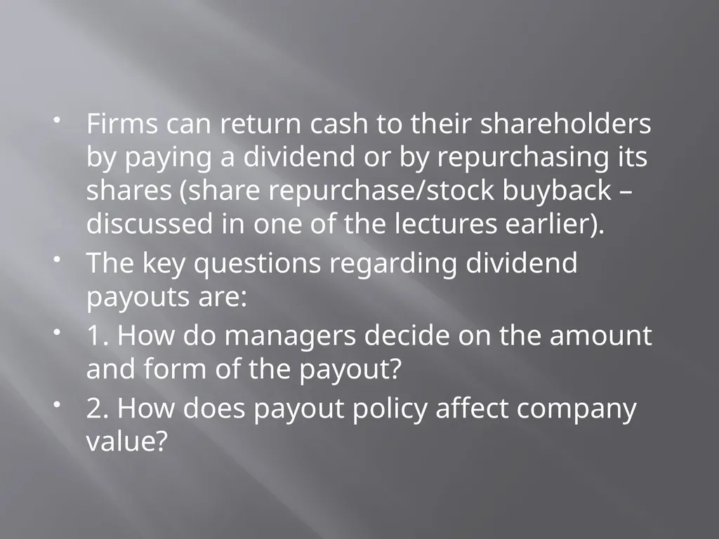 Payout Policy Corporate Finance: BA (H) Economics, - slide 3 of 29