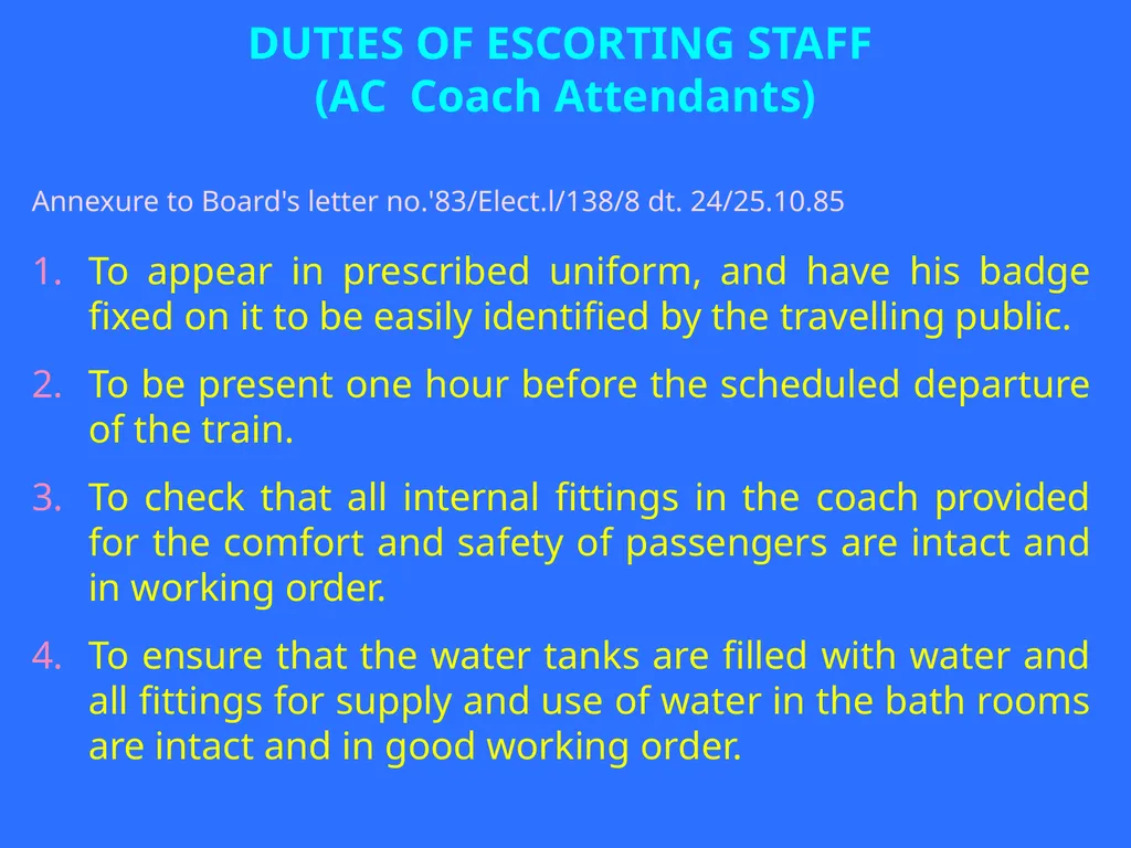 DUTIES OF AC COACH ESCORTING STAFF (AC Coach - slide 12 of 19