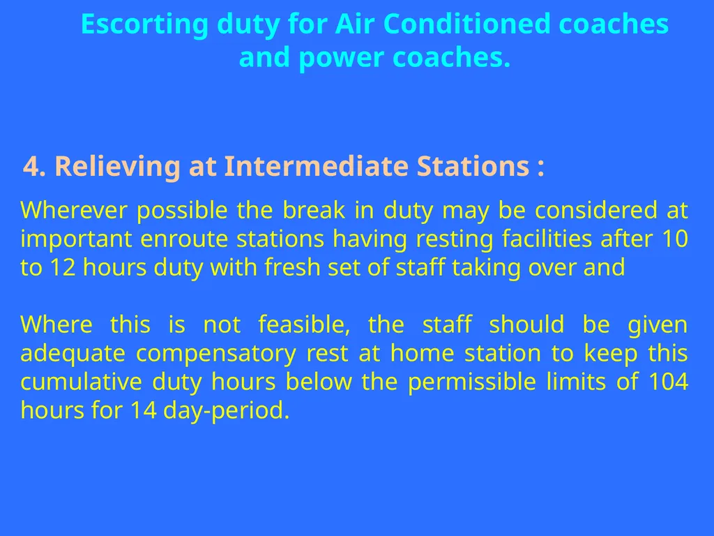 DUTIES OF AC COACH ESCORTING STAFF (AC Coach - slide 10 of 19