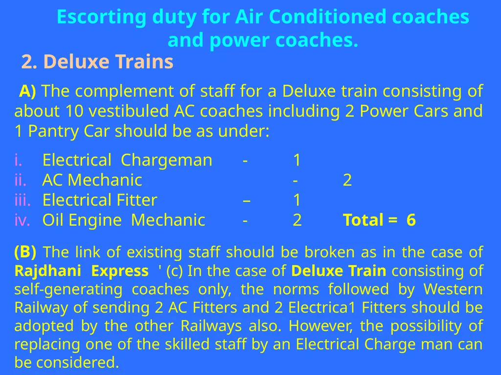 DUTIES OF AC COACH ESCORTING STAFF (AC Coach - slide 5 of 19