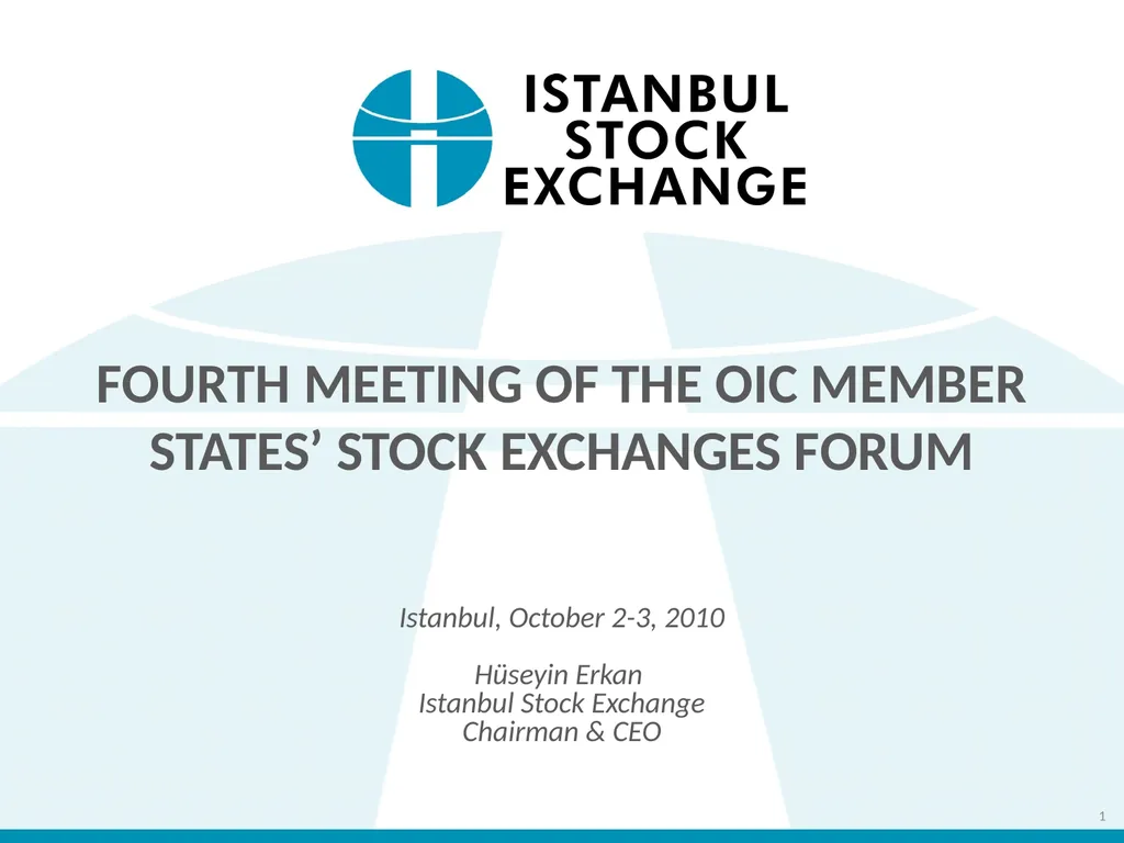 FOURTH MEETING OF THE OIC MEMBER STATES’ STOCK