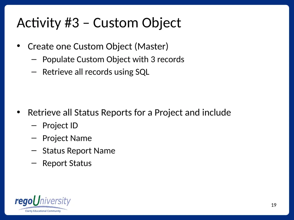 Reporting Tables, Writing Queries, and More - slide 19 of 27