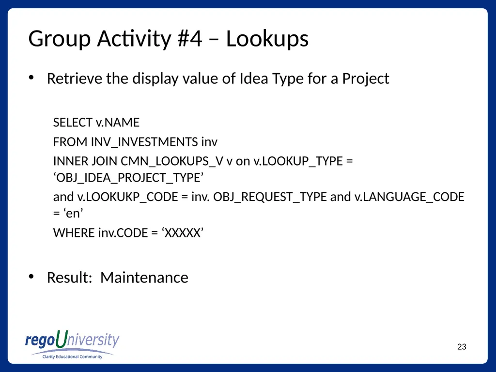 Reporting Tables, Writing Queries, and More - slide 23 of 27