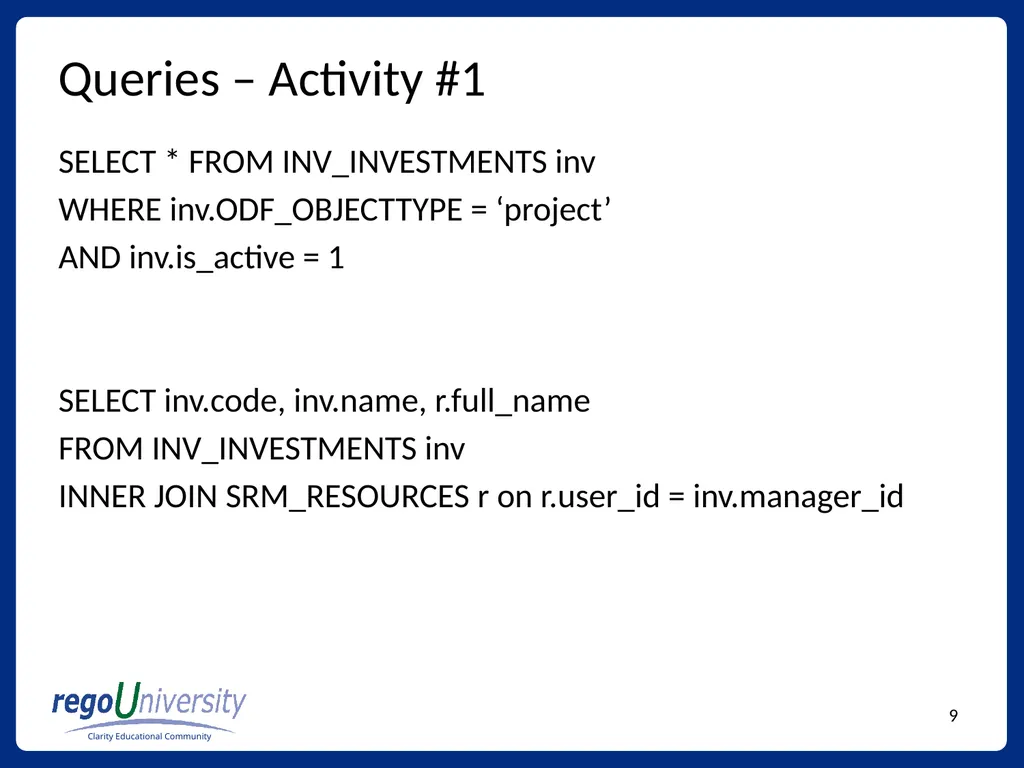 Reporting Tables, Writing Queries, and More - slide 9 of 27