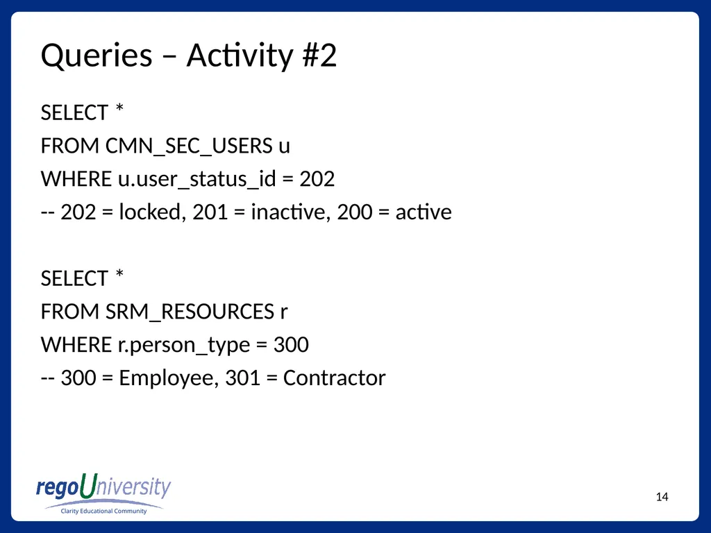 Reporting Tables, Writing Queries, and More - slide 14 of 27