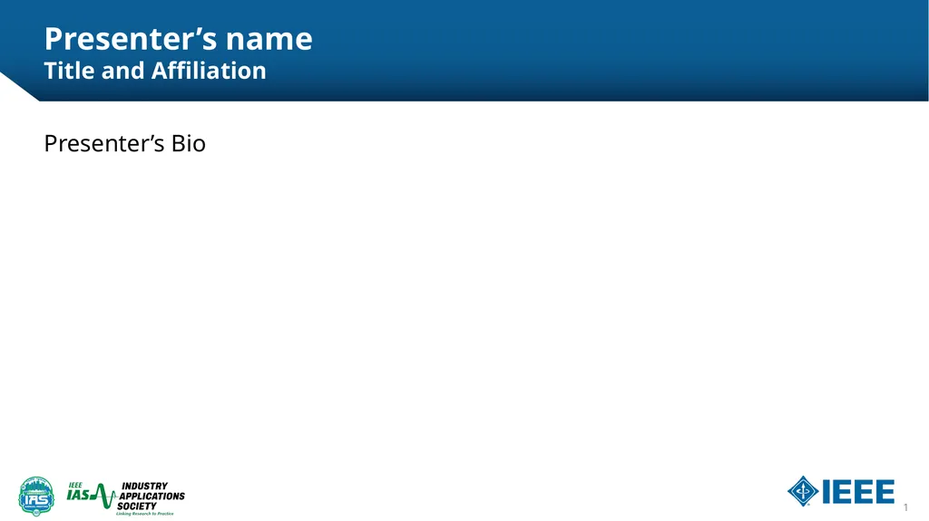 Presenter’s name Title and Affiliation Presenter’s - slide 1 of 3