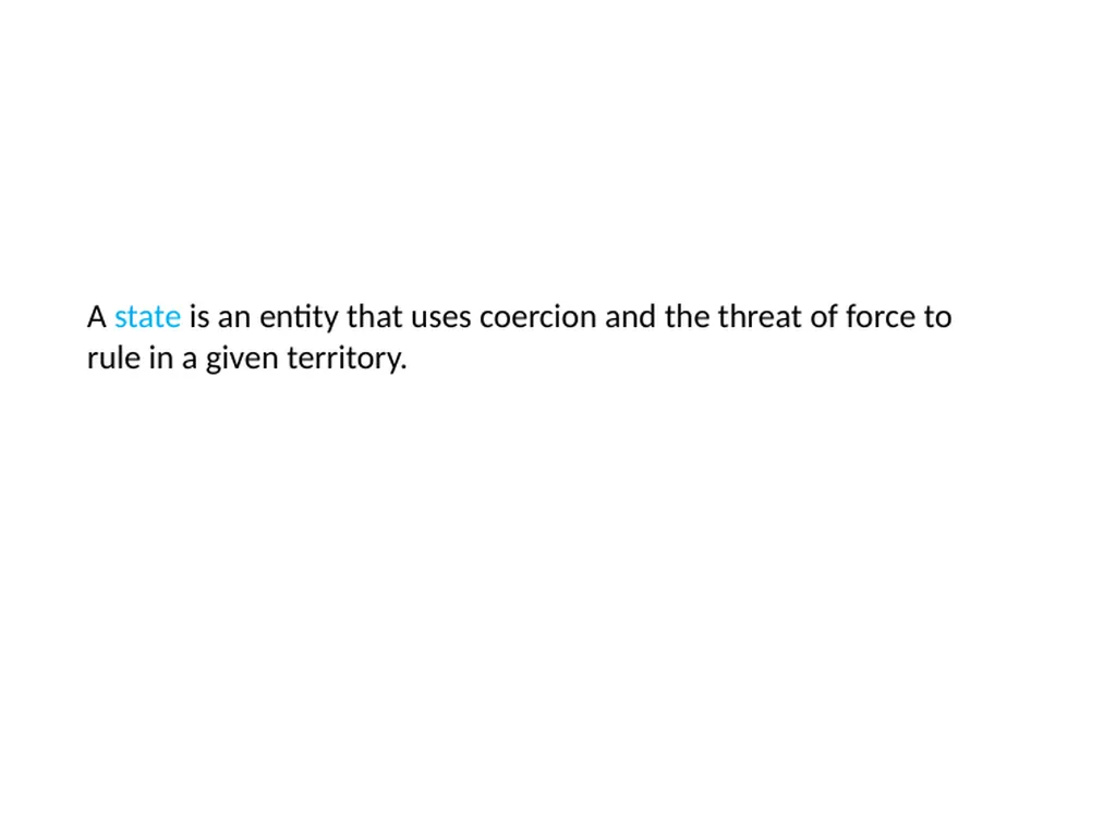 The Origins of the Modern State What is the State? - slide 4 of 92