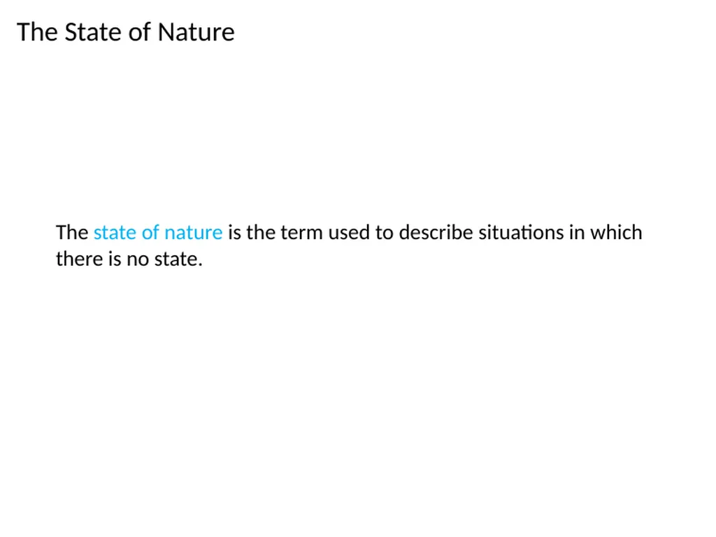 The Origins of the Modern State What is the State? - slide 11 of 92