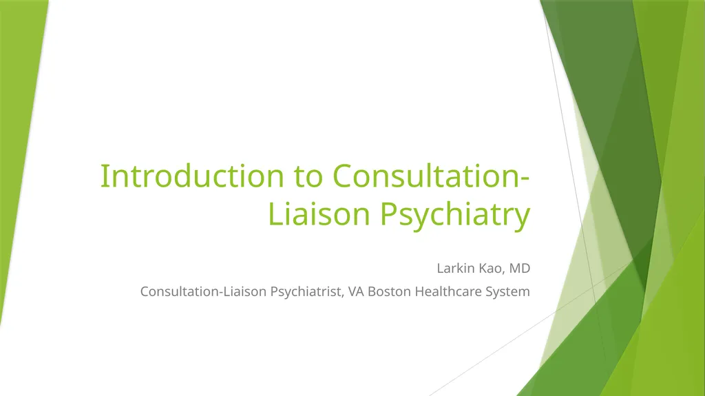 Introduction to Consultation-Liaison Psychiatry - slide 1 of 32