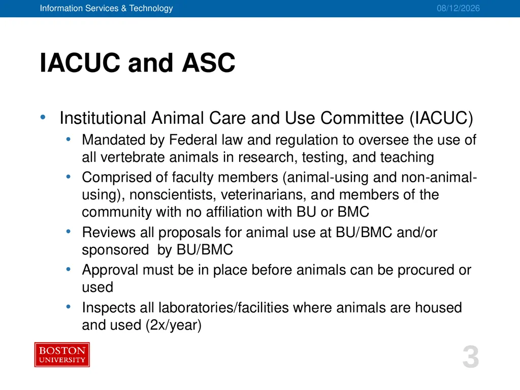 IACUC/ASC Systems Implementation Project Advisory - slide 3 of 20